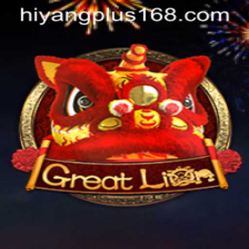 GreatLion and the Strategic Challenges of Hiyang Plus